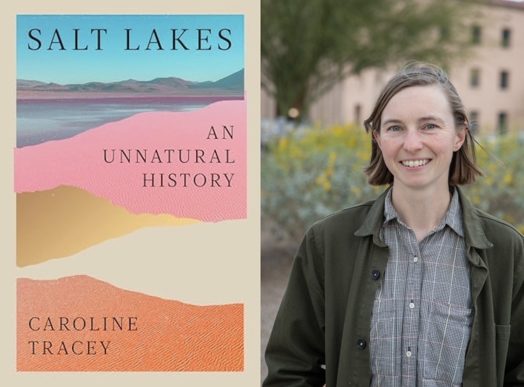 Caroline Tracy's new book "Salt Lakes" comes out on March 17, 2026. The Tucson author wrote about the salt lakes around the world, their conservation efforts and her experiences at them. (Photo by Andrew Emery Brown).